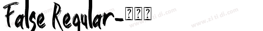 False Regular字体转换